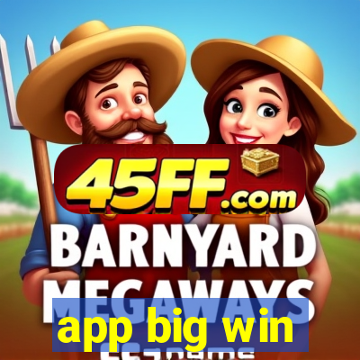 app big win
